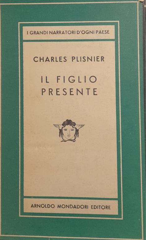 Il figlio presente - Charles Plisnier - copertina