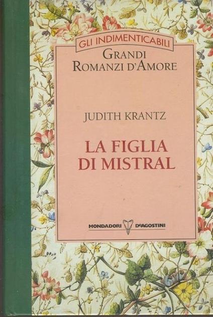 La figlia di Mistral - Judith Krantz - copertina