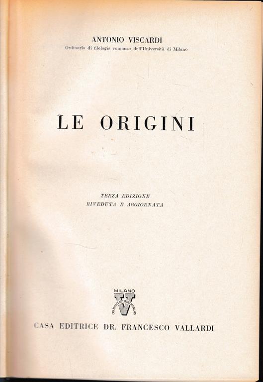 Storia Letteraria d'Italia: Le origini - Antonio Viscardi - copertina