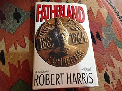 Fatherland - Robert Harris - copertina