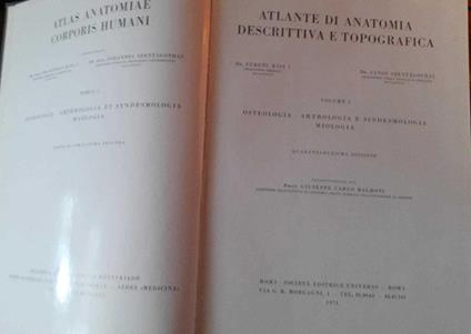 Atlante di anatomia descrittiva e topografica. Osteologia-Artrologia e sindesmologia miologia. Volume I - copertina
