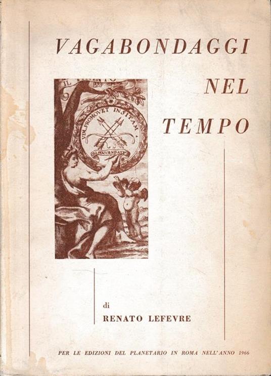 Vagabondaggi nel tempo - Renato Lefèvre - copertina