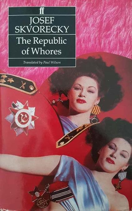 The Republic of Whores - Josef Skvorecky - copertina