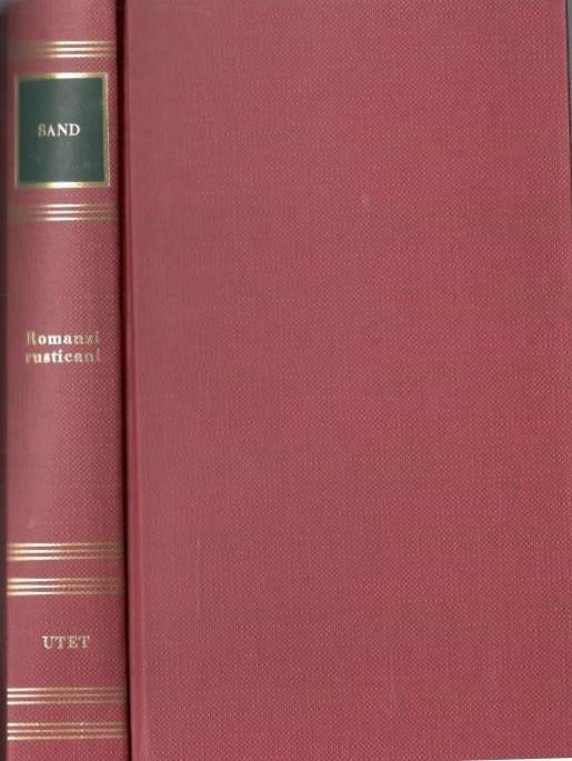 Romanzi rusticani: lo stagno del diavolo, la piccola Fadette, Francois le Champi - George Sand - copertina