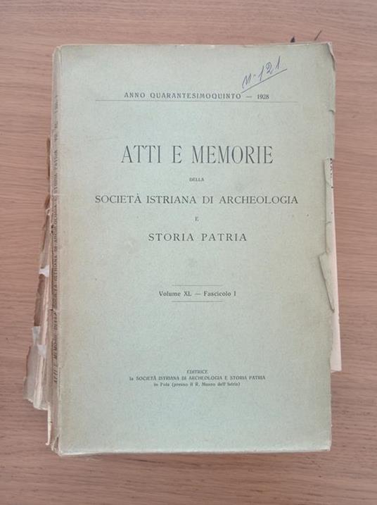 atti e memorie della società istriana di archeologia e storia patria volume XL - fascicolo I - copertina