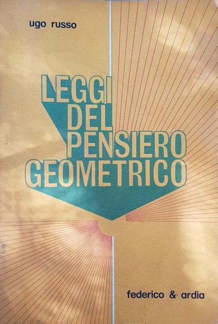 Leggi del pensiero geometrico - Ugo Russo - copertina