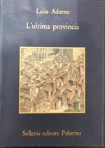 L' ultima provincia