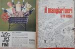 Il mangiarfuori (e in casa). Almanacco della cucina modenese