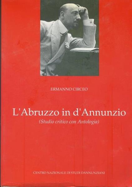 L' Abruzzo in d'Annunzio - Ermanno Circeo - copertina