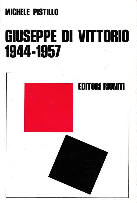 Giuseppe Di Vittorio 1944-1957 - Michele Pistillo - copertina