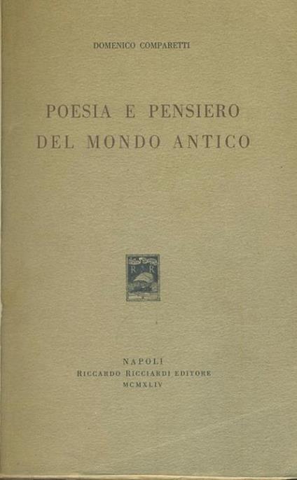 Poesie e pensiero del mondo antico - Domenico Comparetti - copertina