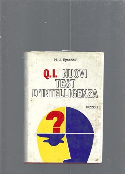 Q.I. Nuovi test d'intelligenza - Hans J. Eysenck - copertina