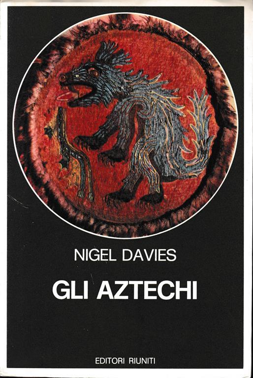 Gli Aztechi - Nigel Davies - copertina