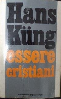 Essere cristiani - Hans Küng - copertina