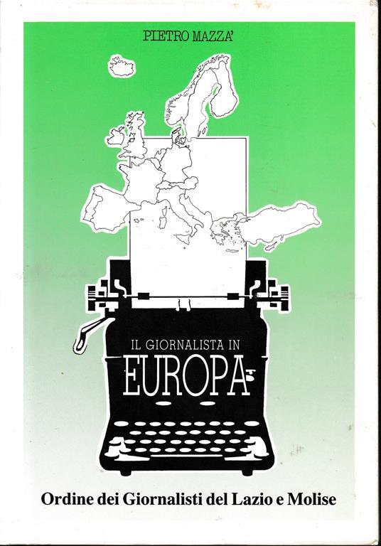 Il giornalista in Europa - Pietro Mazzà - copertina