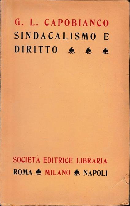 Sindacalismo e diritto - Giuseppe Capobianco - copertina