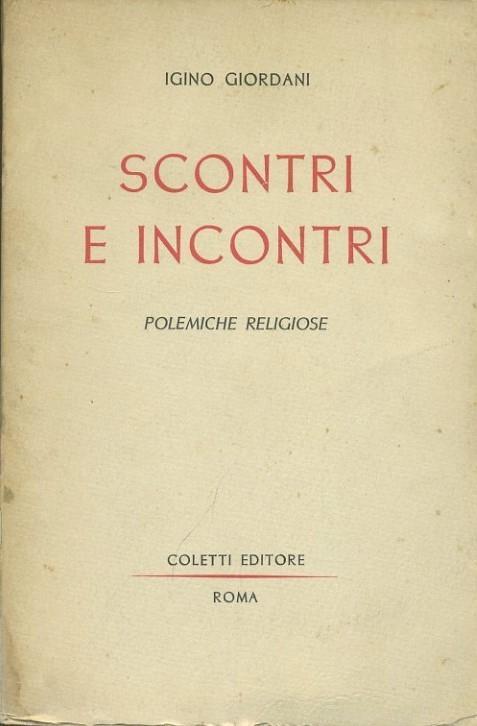 Scontri e incontri - Igino Giordani - copertina