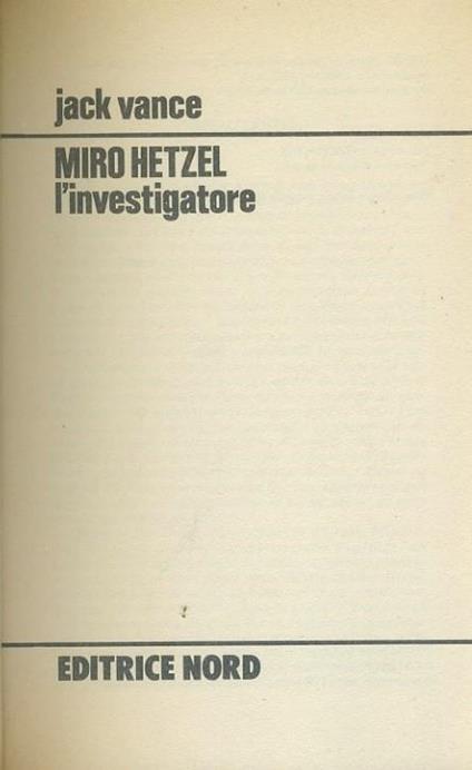 Miro Hetzel l'investigatore - Jack Vance - copertina