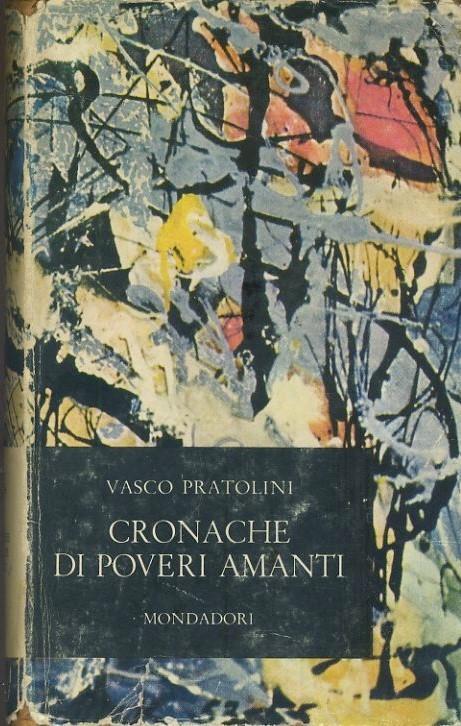 Cronache di poveri amanti - Vasco Pratolini - copertina