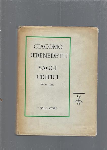 Saggi critici - Giacomo Debenedetti - copertina