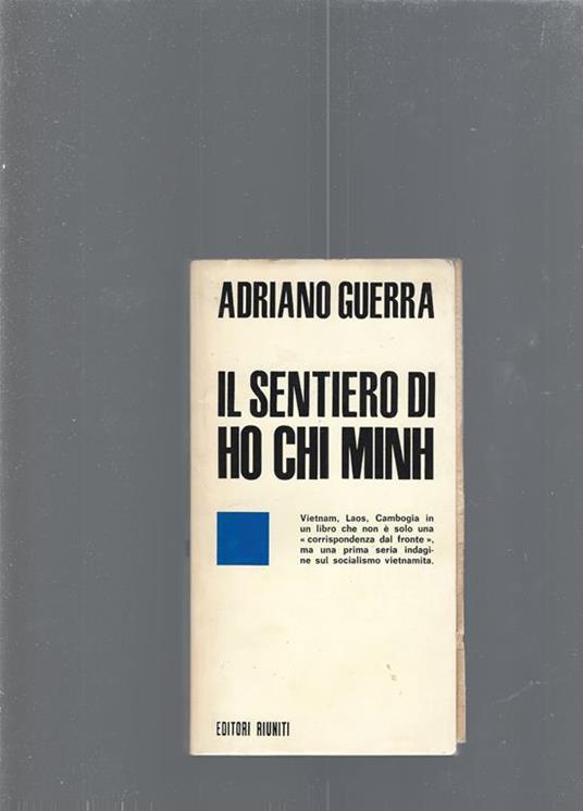 Il sentiero di Ho Chi Minh - Adriano Guerra - copertina