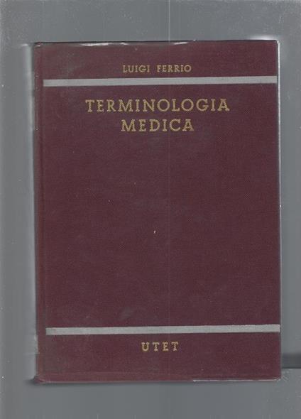 Terminologia medica - Luigi Ferrio - copertina