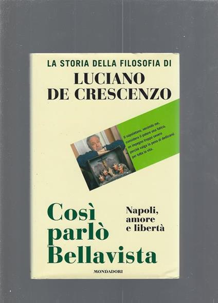 Storia Della Filosofia -Cosi' Parlo' Bellavista - Luciano De Crescenzo - copertina
