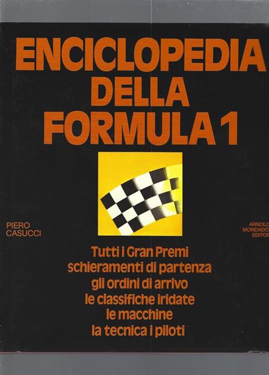 Enciclopedia Della Formula 1 - Piero Casucci - copertina