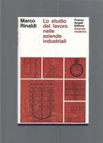 Lo studio del lavoro nelle aziende industriali