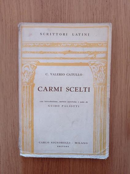 Carmi Sciolti - G. Valerio Catullo - copertina