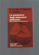 Le Prestazioni Degli Elaboratori Elettronici