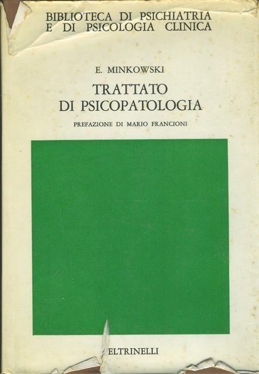 Trattato di psicopatologia - Eugéne Minkowski - copertina