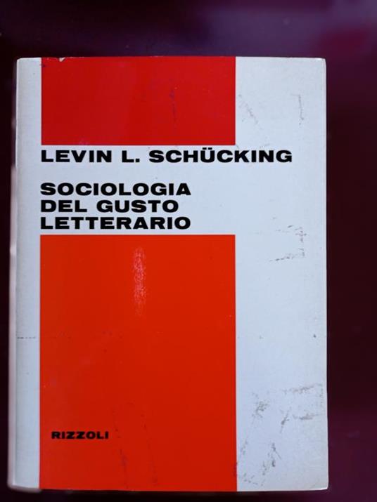 Sociologia del gusto letterario - Levin L. Schucking - copertina