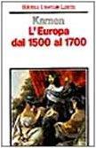 L' Europa dal 1500 al 1700 - Henry Kamen - copertina