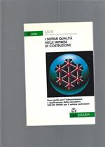 I sistemi qualità nelle imprese di costruzione