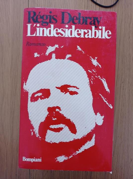 L' indesiderabile - Regis Debray - copertina