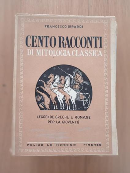 Cento racconti di mitologia classica - Francesco Birardi - copertina