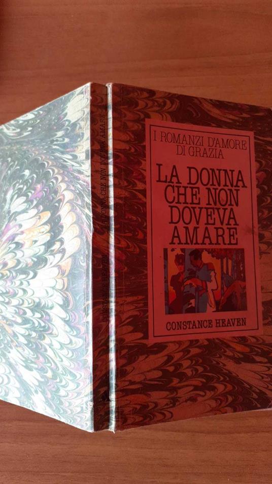 La donna che non doveva amare - Constance Heaven - copertina