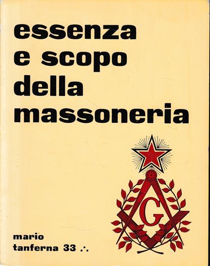 Essenza e scoo della massoneria - Mario Tanferna - copertina