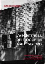 L' architettura dei blocchi in calcestruzzo