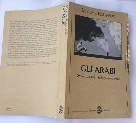 Gli arabi. Storia, caratteri, ideologia, prospettive - Maxime Rodinson - copertina