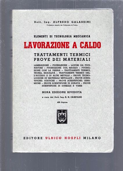 Elementi Di Tecnologia Meccanica: Lavorazione A Caldo - Alfredo Galassini - copertina