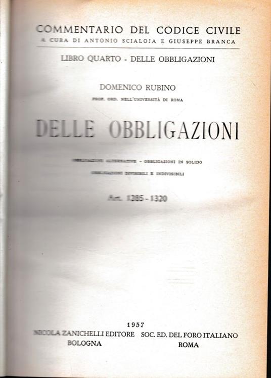 Commentario del Codice Civile, libro quarto - delle obbligazioni. Delle obbligazioni, art. 1285-1320 - Domenico Rubino - copertina