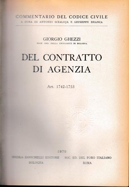 Commentario del Codice Civile. Del contratto di agenzia, artt. 1742-1753 - Giorgio Ghezzi - copertina