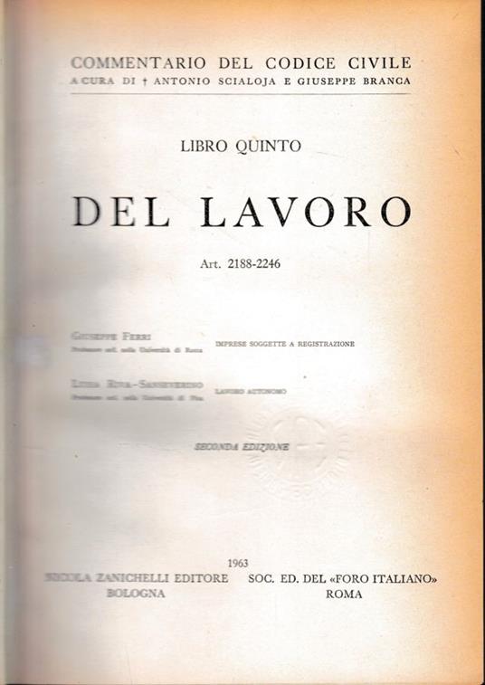 Commentario del Codice Civile, libro quinto. Del lavoro, art. 2188-2246 - copertina