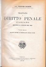 Trattato di Diritto Penale Italiano secondo il codice del 1930, vol. 4°