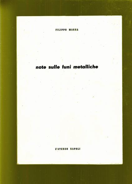 Note Sulle Funi Metalliche - Filippo Manna - copertina