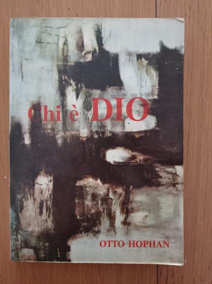 Chi è Dio? - Otto Hophan - copertina