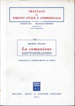 Trattato di diritto civile e commerciale, vol. 13/1: La comunione. Appendice di aggiornamento al tomo 1