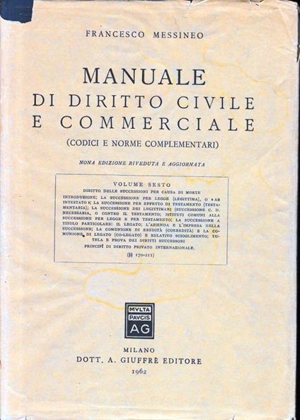 Manuale di Diritto Civile e Commerciale, vol. 6 - Francesco Messineo - copertina